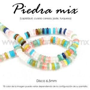 Piedra Mix, Disco 6.5mm x 2.5mm